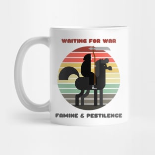 Sunset Death / Waiting for War, Famine, and Pestilence Mug